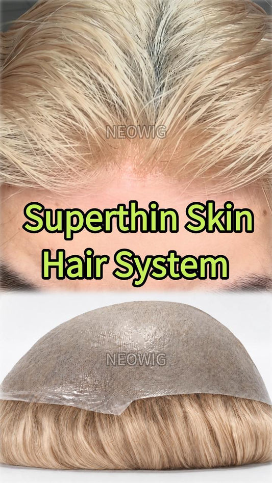 0.03mm Superthin Skin Hair Systems for Men